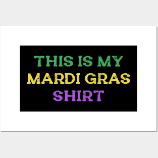 This Is My Mardi Gras Shirt Funny Outfit Men Women Kids Posters and Art